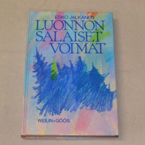 Esko Jalkanen Luonnon salaiset voimat